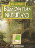 Bossenatlas van Nederland: Boven de grote rivieren - Ton van Wylen