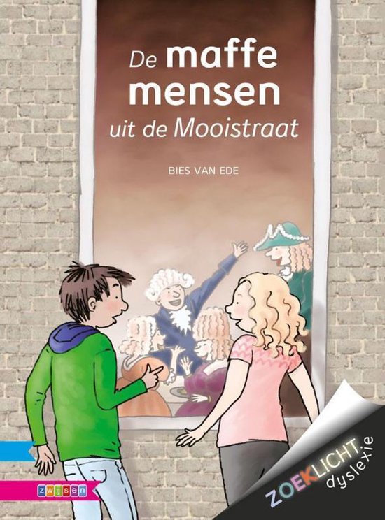 Zoeklicht dyslexie - De maffe mensen uit de Mooistraat - Bies van Ede