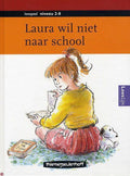 Laura wil niet naar school - Impje Bastiaans