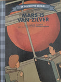 Mars is van zilver - Ingrid Bilardie