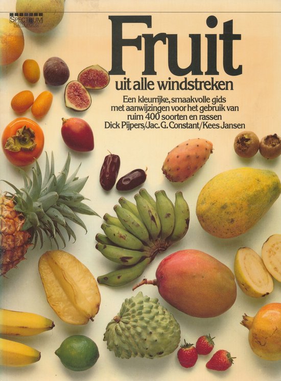 Fruit uit alle windstreken - Dick Pijpers, Kees Jansen