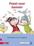 Veilig leren lezen - Feest voor boeven AVI E4 - Els Rooijers