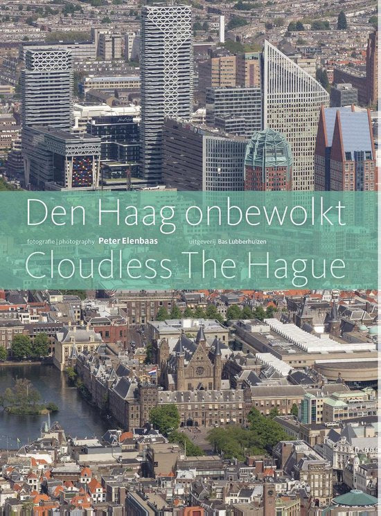 Den Haag onbewolkt / Cloudless The Hague - Peter Elenbaas