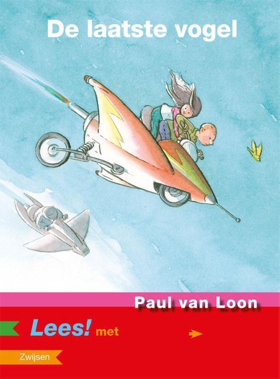 Lees! - De laatste vogel - Paul van Loon, Rick de Haas