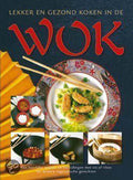 Lekker En Gezond Koken In De Wok - Peter Nikolay