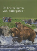Expeditie dierenwereld 1 - De bruine beren van Kamtsjatka - Reader's Digest, Ronald Knauer