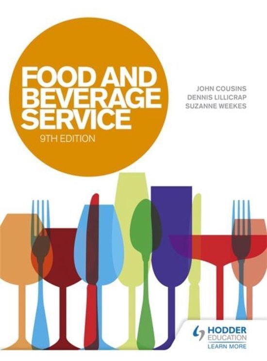Food and Beverage Service, 9th Edition - John Cousins, Dennis Lillicrap