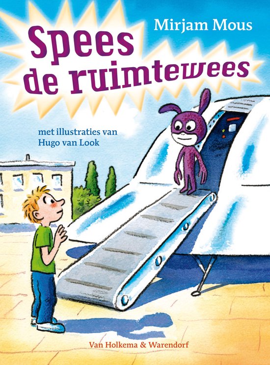 Spees de ruimtewees 1 - Spees de ruimtewees - Mirjam Mous, Hugo van Look (illustraties)