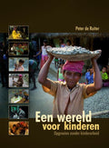 Een Wereld Voor Kinderen - Peter de Ruiter