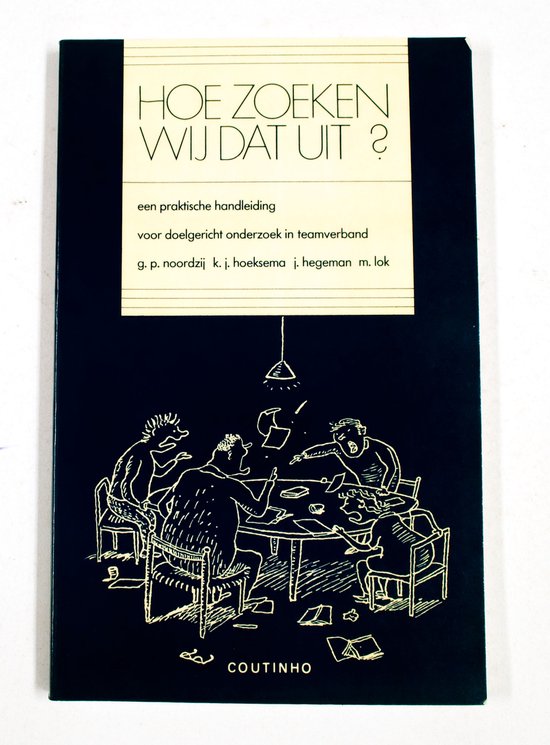 HOE ZOEKEN WIJ DAT UIT - G.P. Noordzij