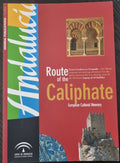 Route of the Caliphate - Fernando Olmedo, Nicolás Ramírez