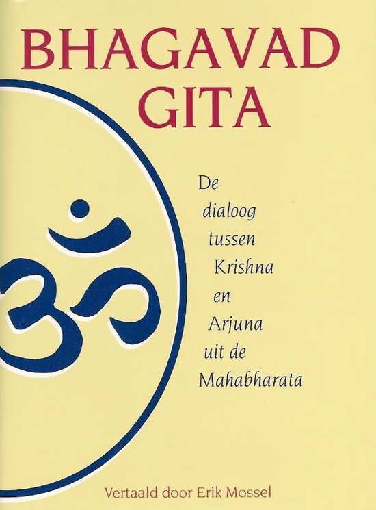 Bhagavad Gita - E. Mossel