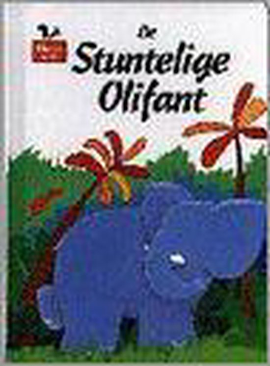 Stuntelige olifant, de - A. Benjamin, Tim Warnes