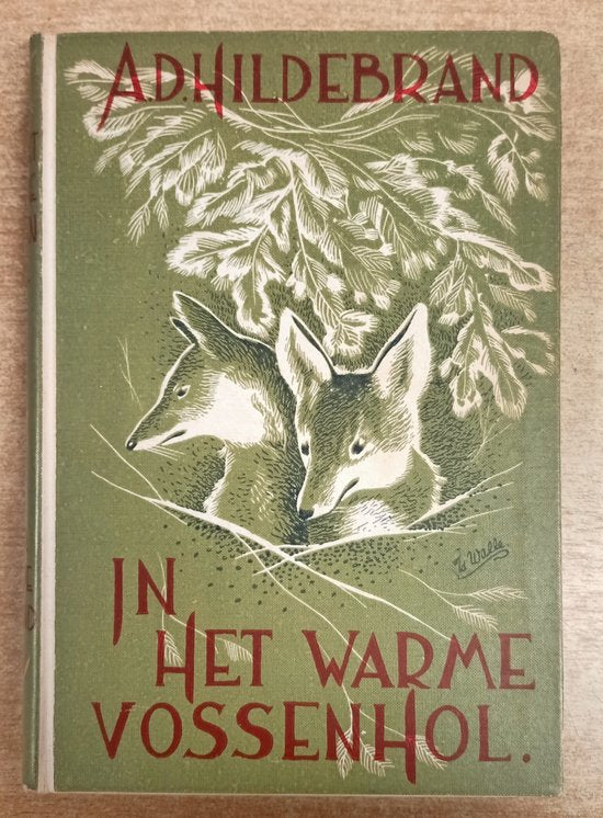 In het warme vossenhol - Hildebrand