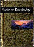 Woorden Van Vriendschap - Helen Exley