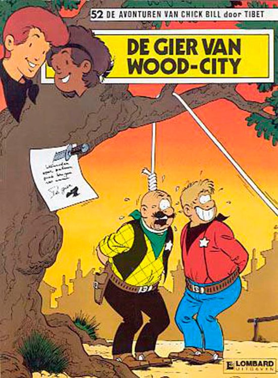 De avonturen van Chick Bill no 52: De gier van Wood - City - Tibet, D. Desmit