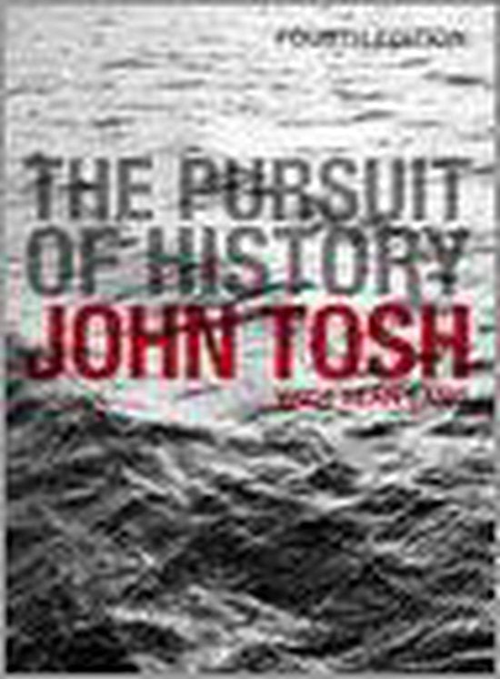 The Pursuit of History - John Tosh, Seán Lang