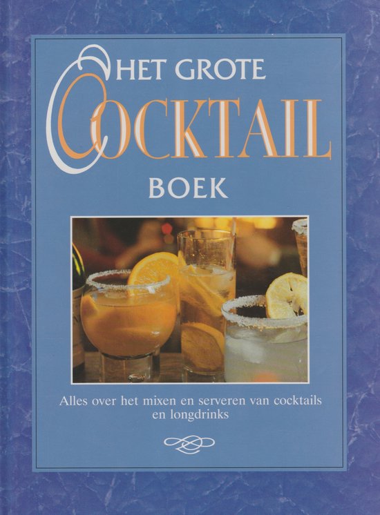 Grote cocktailboek - Jan Vande Velden, Miek Moolenaar