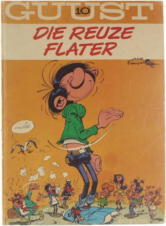 Guust Flater - Die reuze Flater - André Franquin