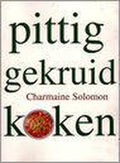 PITTIG GEKRUID KOKEN - Ch. Solomon, Inge Kappert