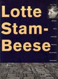 Lotte stam - beese 1903 - 1988