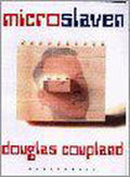 Microslaven - Coupland, Douglas