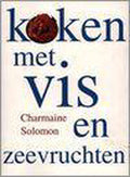 Koken met vis en zeevruchten - Ch. Solomon, Elke Doelman