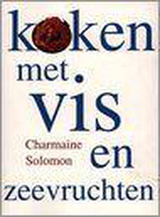 Koken met vis en zeevruchten - Ch. Solomon, Elke Doelman