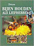 Bijen Houden Als Liefhebberij - Diemer