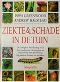 Ziekte En Schade In De Tuin - Greenwood, Halstead, Andrew