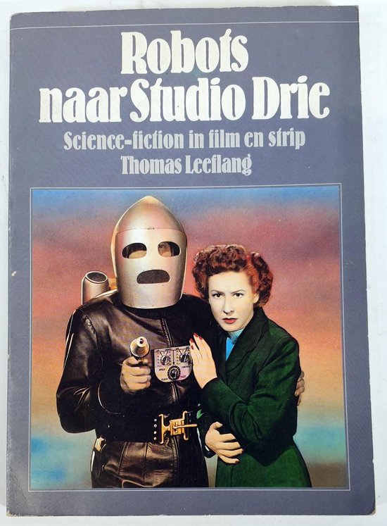 Robots naar studio drie - Thomas Leeflang