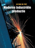 Moderne industriële productie - Jo van de Put