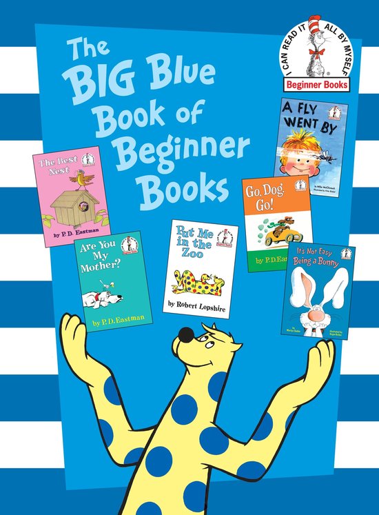 The Big Blue Book of Beginner Books - P.d. Eastman, R. Lopshire