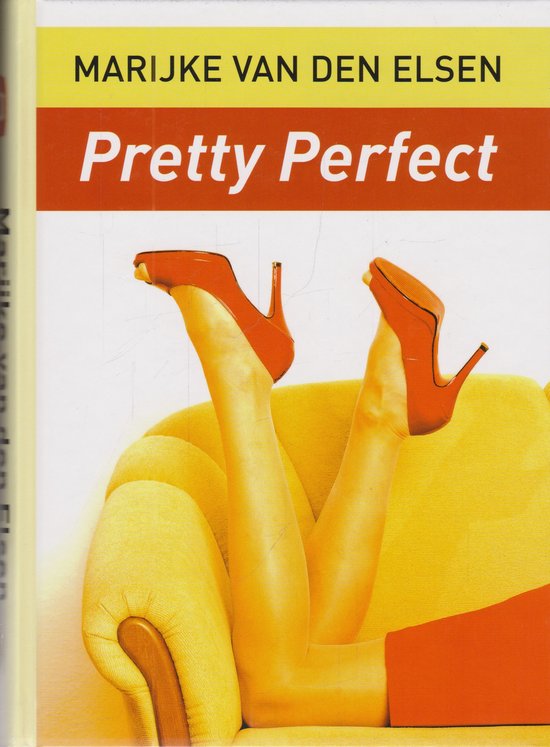 Pretty Perfect - Marijke van den Elsen