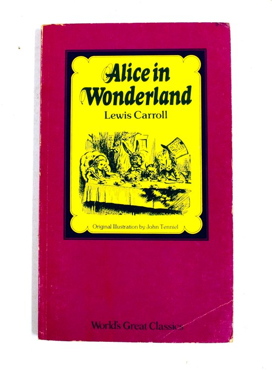 Alice in wonderland - Lewis Carroll