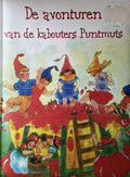 De avonturen van de kabouters Puntmuts - Christl Vogl, Rob van het Hof