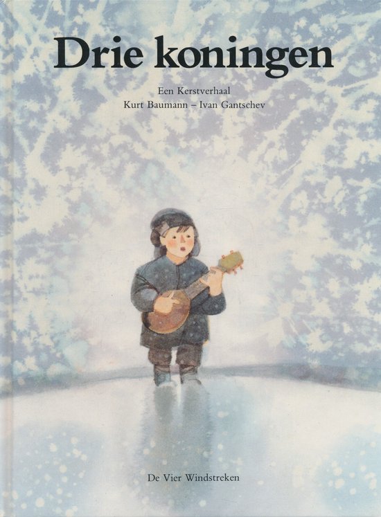 Drie koningen - een Kerstverhaal - Kust Baumann, Ivan Gantschev