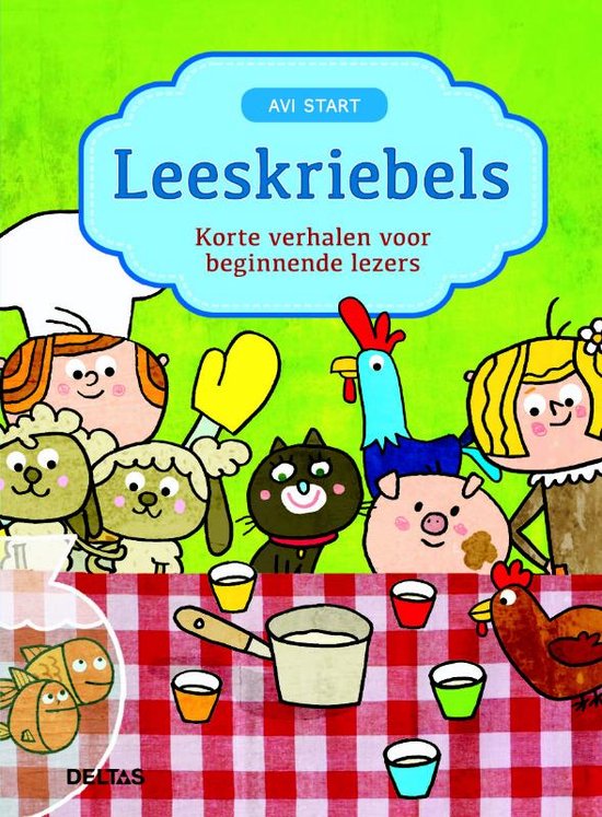 Leeskriebels - Korte verhalen voor beginnende lezers