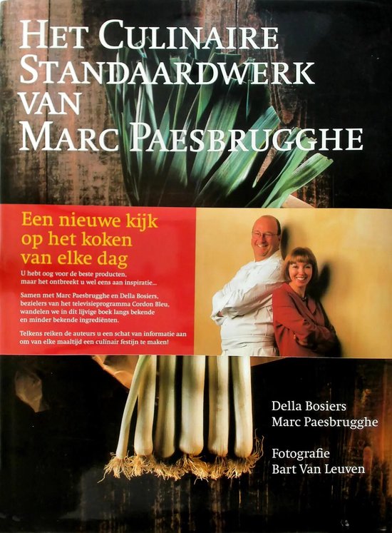 Culinaire Standaardwerk - Marc Paesbrugghe
