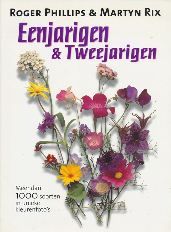 Eenjarigen En Tweejarigen - Roger Phillips, M. Rix