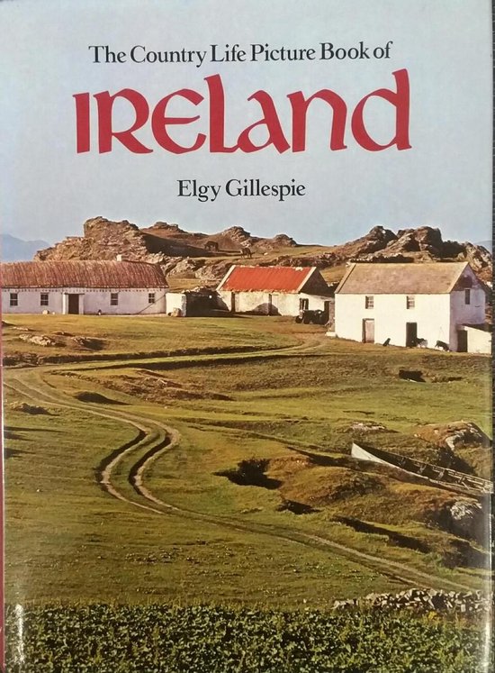 Country Life Picture Book of Ireland - Elgy Gillespie