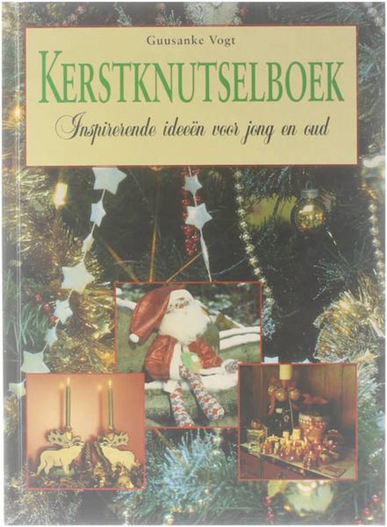 Kerstknutselboek - Guusanke Vogt