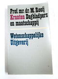 Kranten dagbladpers en maatschappy - Rooy