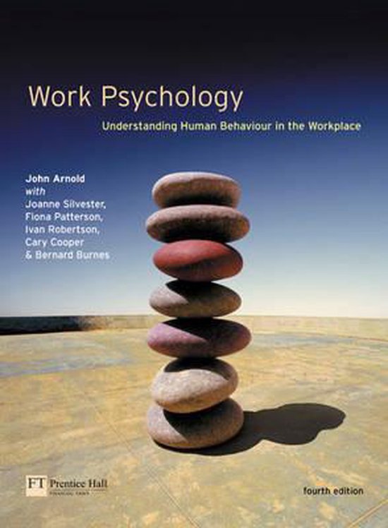 Work Psychology - John Arnold, Joanne Silvester