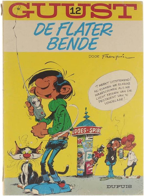 Guust, 12: De flater bende - Franquin.