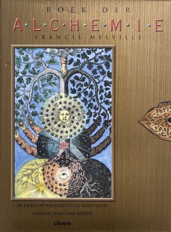 Het Boek Der Alchemie - Francis Melville, Ingrid Hadders