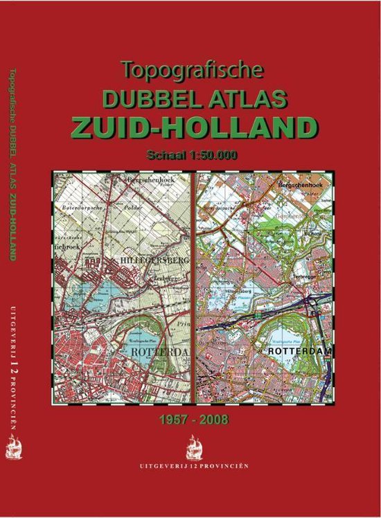 Topografische Dubbel Atlas Zuid - Holland 1958 - 2008 - M. Kuiper