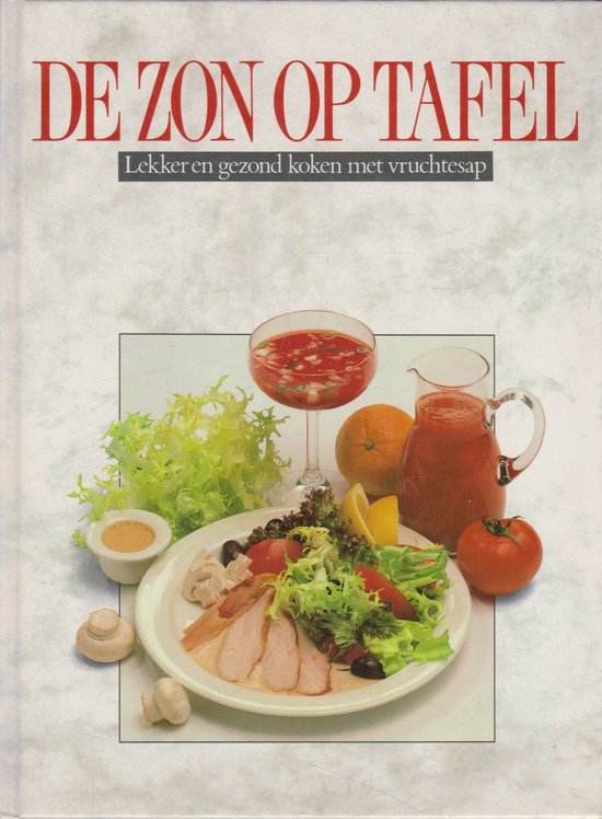 DE ZON OP TAFEL - Patricia Van Den Wall Bake - Thompson