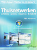 Windows Vista Scenario's Thuisnetwerken - John Vanderaart