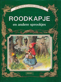 De mooiste klassieke sprookjes - Roodkapje en andere sprookjes - Peter Holeinone